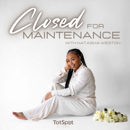 Podcast thumbnail for Closed for Maintenance