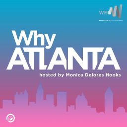 Podcast thumbnail for Why Atlanta