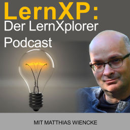 Podcast thumbnail for LernXP: Der LernXplorer Podcast