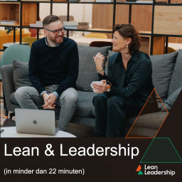Podcast thumbnail for Lean & Leadership (in minder dan 22 minuten)
