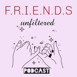 Podcast thumbnail for F.R.I.E.N.D.S Unfiltered