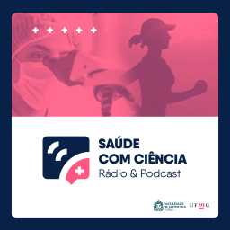 Podcast thumbnail for Saúde Com Ciência – Podcast