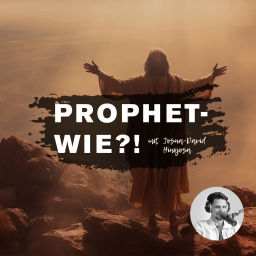 Podcast thumbnail for Prophet-Wie?!