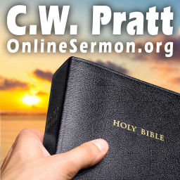 Podcast thumbnail for Sermons by C.W. Pratt