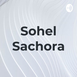 Podcast thumbnail for Zuber Sachora
