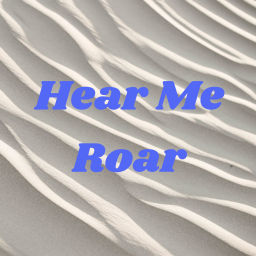 Podcast thumbnail for Hear Me Roar