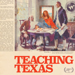 Podcast thumbnail for Teaching Texas