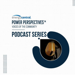 Podcast thumbnail for Energy Central Power Perspectives™ Podcast
