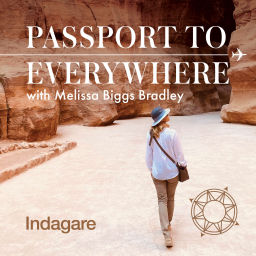 Podcast thumbnail for Passport to Everywhere with Melissa Biggs Bradley