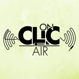 Podcast thumbnail for Clic on air