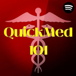Podcast thumbnail for QuickMed101