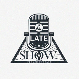 Podcast thumbnail for Le Late Show