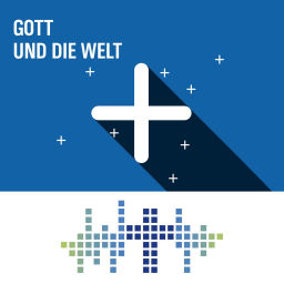 Podcast thumbnail for Gott und die Welt