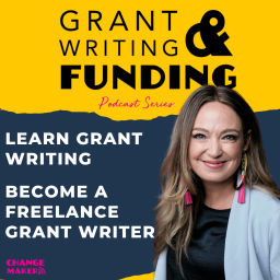 Podcast thumbnail for Grant Writing & Funding