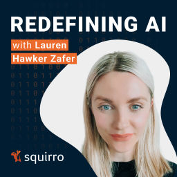 Podcast thumbnail for Redefining AI - Artificial Intelligence with Squirro