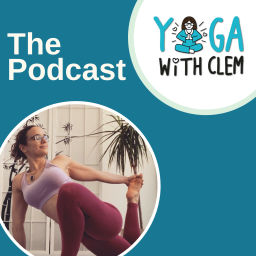 Podcast thumbnail for Yoga with Clem (in English)