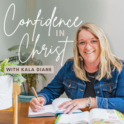 Podcast thumbnail for Confidence in Christ