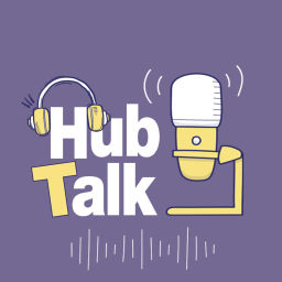 Podcast thumbnail for Hub Talk