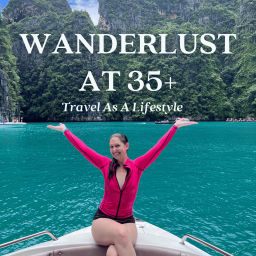 Podcast thumbnail for Wanderlust at 35+