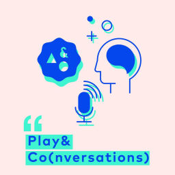 Podcast thumbnail for Play&Co(nversations) - A Design Thinking Podcast