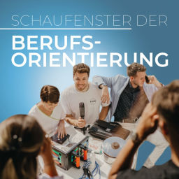 Podcast thumbnail for Schaufenster der Berufsorientierung