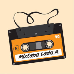 Podcast thumbnail for Mixtape: lado A