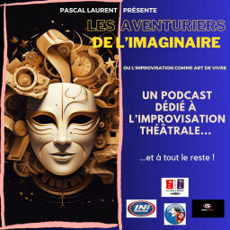 Podcast thumbnail for LES AVENTURIERS DE L'IMAGINAIRE