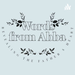 Podcast thumbnail for Words from Abba