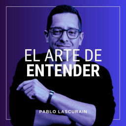Podcast thumbnail for El Arte de Entender
