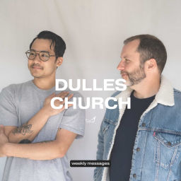 Podcast thumbnail for Dulles Church | Brad Russell