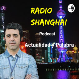 Podcast thumbnail for Radio Shanghai
