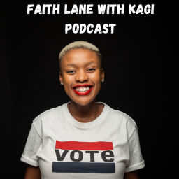 Podcast thumbnail for Faith Lane with Kagi