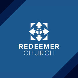 Podcast thumbnail for Redeemer Lubbock - Sermons