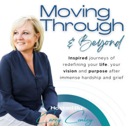 Podcast thumbnail for Moving Through and Beyond