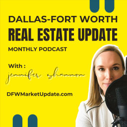 Podcast thumbnail for Dallas-Fort Worth Monthly Real Estate Update