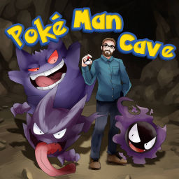 Podcast thumbnail for PokeManCave