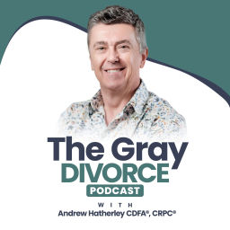 Podcast thumbnail for The Gray Divorce Podcast