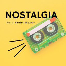 Podcast thumbnail for Nostalgia Interviews with Chris Deacy