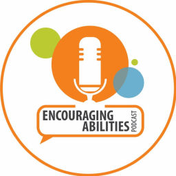 Podcast thumbnail for Encouraging Abilities Podcast