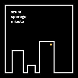 Podcast thumbnail for Szum Sporego Miasta