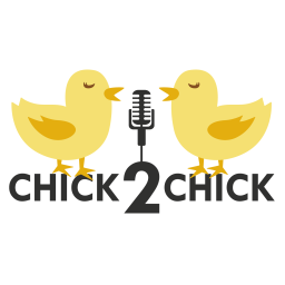 Podcast thumbnail for Chick2Chick