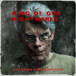 Podcast thumbnail for King of Our Nightmares