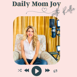Podcast thumbnail for Daily Mom Joy with Rellie