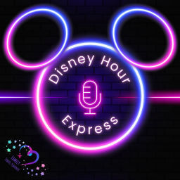 Podcast thumbnail for Disney Hour Express