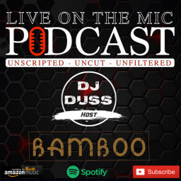 Podcast thumbnail for Live on the Mic Podcast