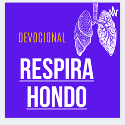 Podcast thumbnail for Devocional: respira hondo