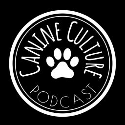 Podcast thumbnail for Canine Culture Podcast