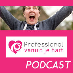 Podcast thumbnail for Professional vanuit je hart voor liefdevolle en gelijkwaardige (jeugd)zorg, onderwijs en sociaal domein - met Mascha Struijk
