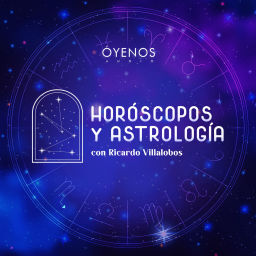 Podcast thumbnail for Horóscopos y Astrología con Ricardo Villalobos