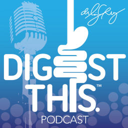 Podcast thumbnail for Digest This! Tips for Better Digestion from Dr. Liz Cruz & Tina Nunziato